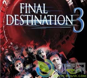 《死神来了3/绝命终结站3/Final Destination 3》