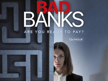 坏账银行第一季/坏银行/Bad Banks剧情介绍第1-6全集,什么时候播,演员表